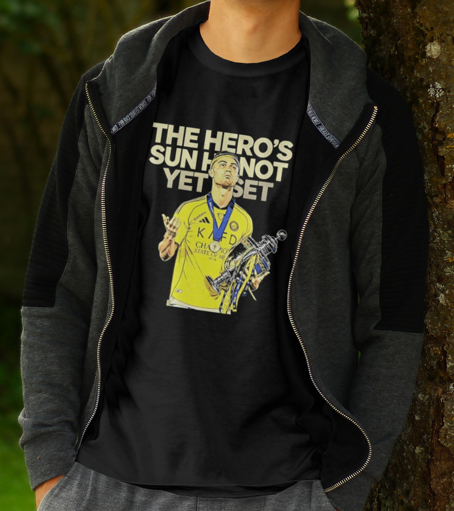 Cristiano Ronaldo The Hero's Sun Has Not Yet Set Championship Victory T-Shirt