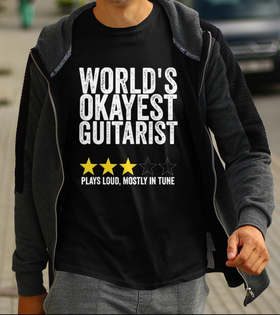 World's Okayest Guitarist Plays Loud Mostly In Tune With Three Star Rating T-Shirt