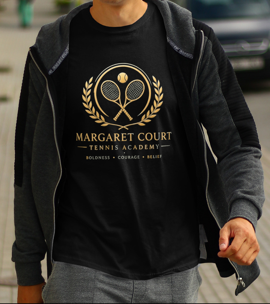 Margaret Court Tennis Academy Boldness Courage Belief T-Shirt