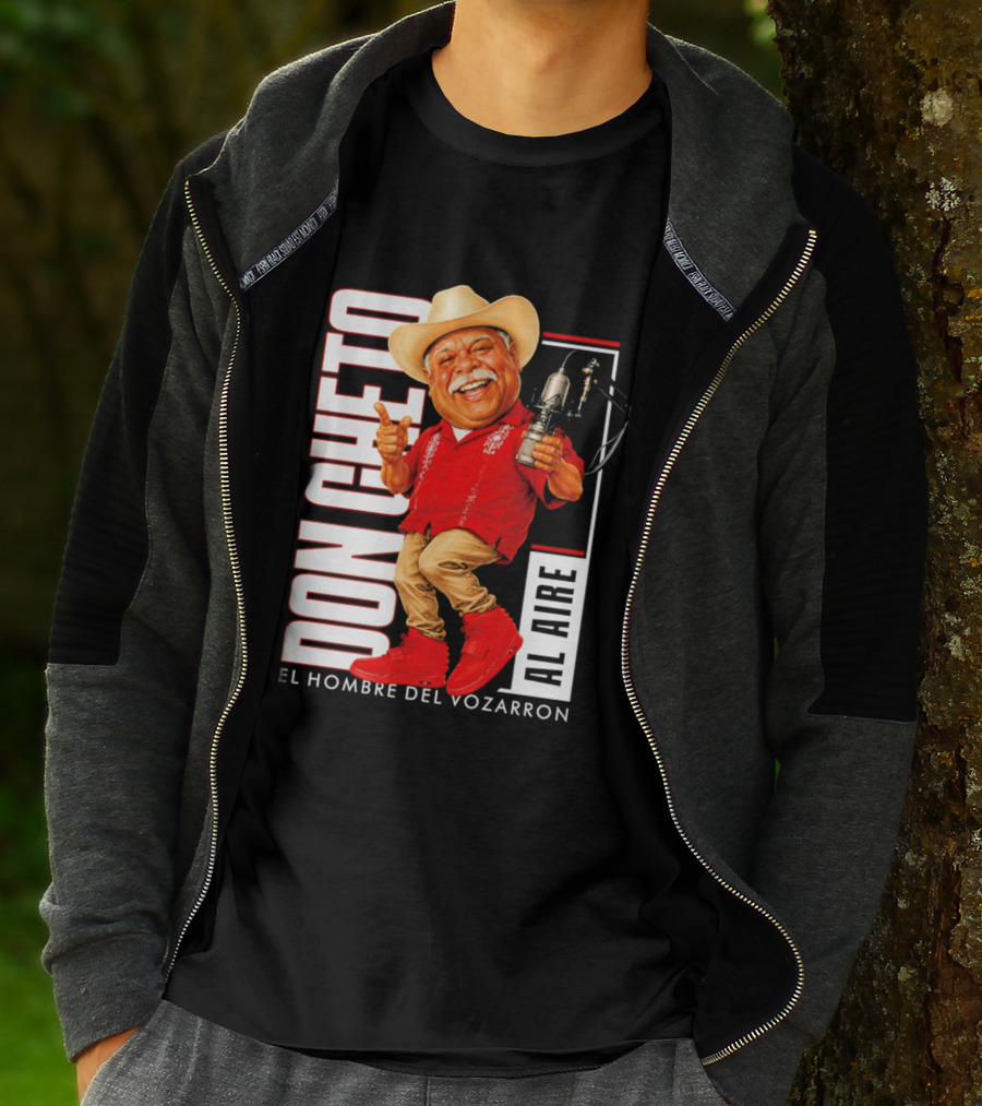 Don Cheto Al Aire El Hombre Del Vozarron Character Image T-Shirt