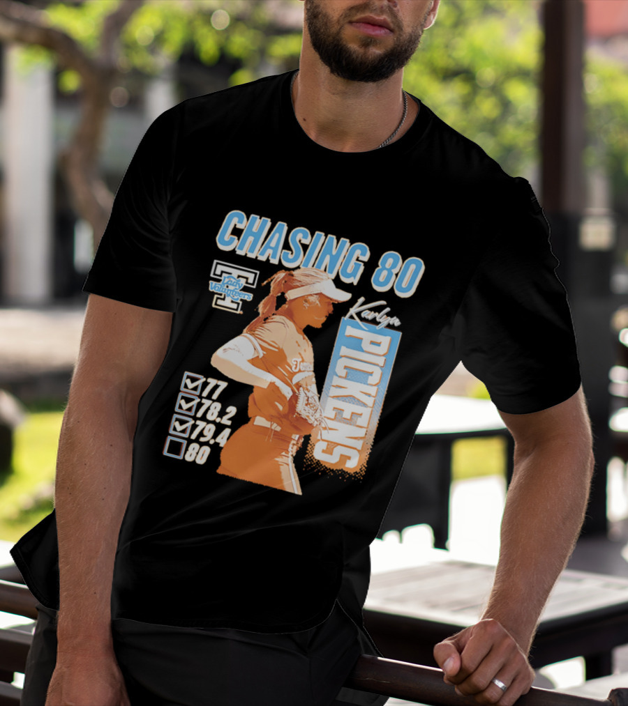 Karlyn Pickens Tennessee Lady Volunteers Softball Chasing 80 T-Shirt