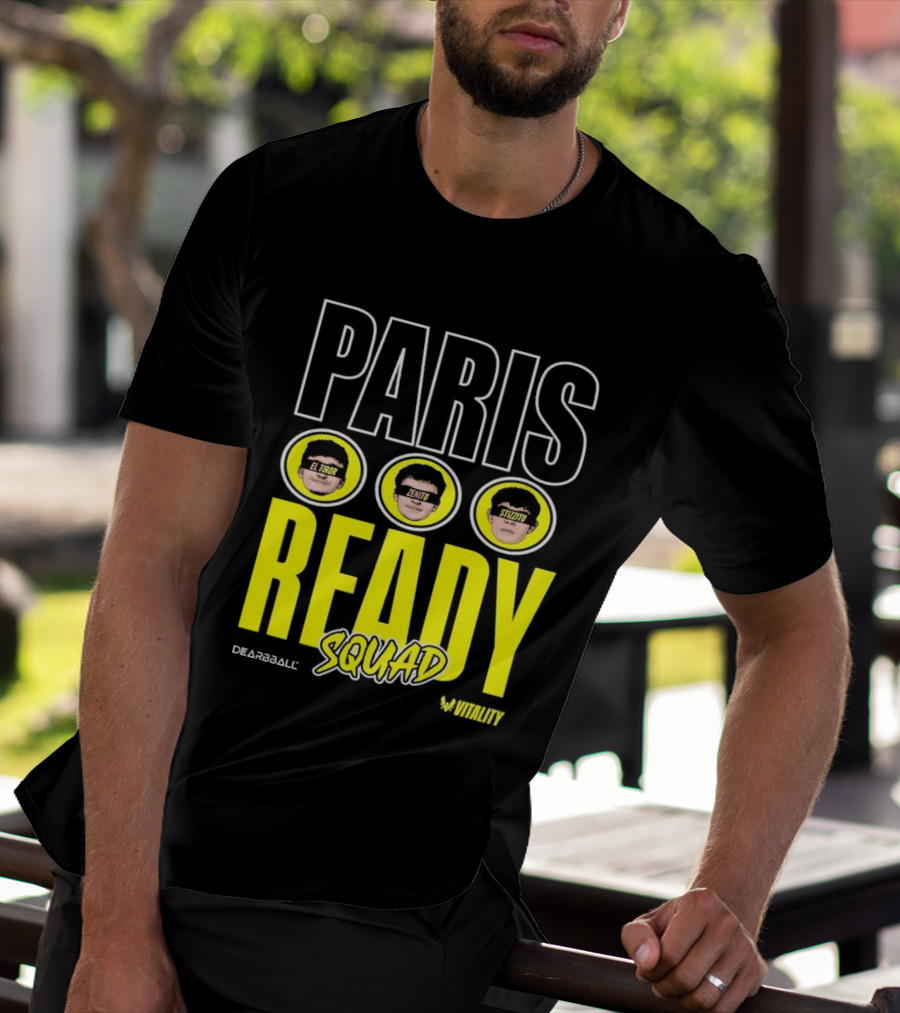 Paris Ready Squad Dearbball Vitality Text Faces T-Shirt