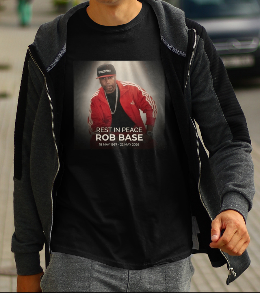 Rest In Peace Rob Base 18 May 1967 22 May 2026 T-Shirt