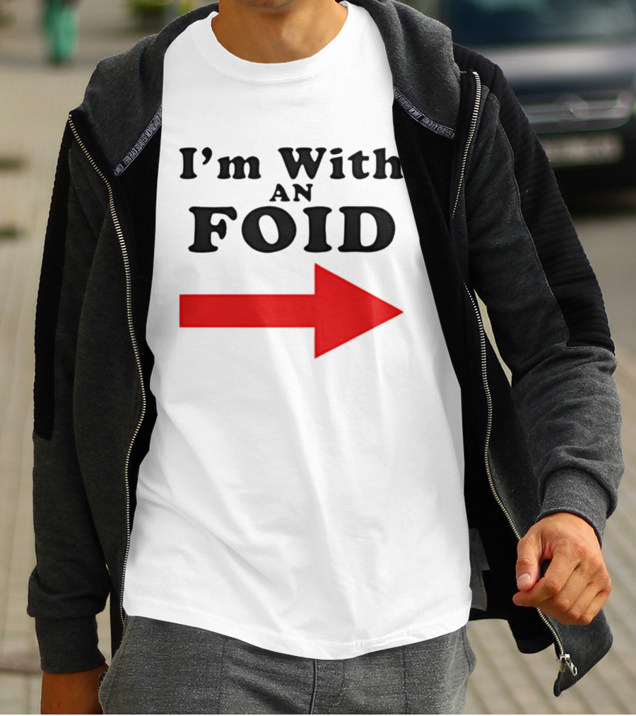 I'm With An Foid Red Arrow T-Shirt