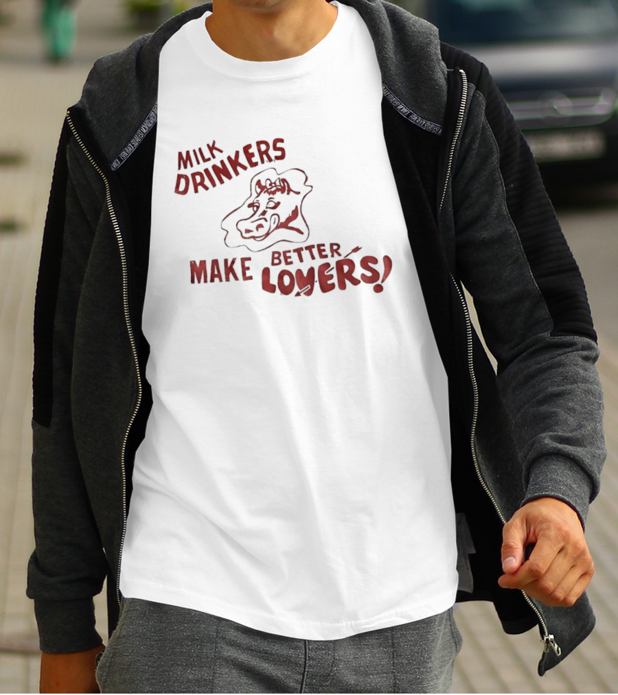 Milk Drinkers Make Better Lovers Cow Drawing T-Shirt