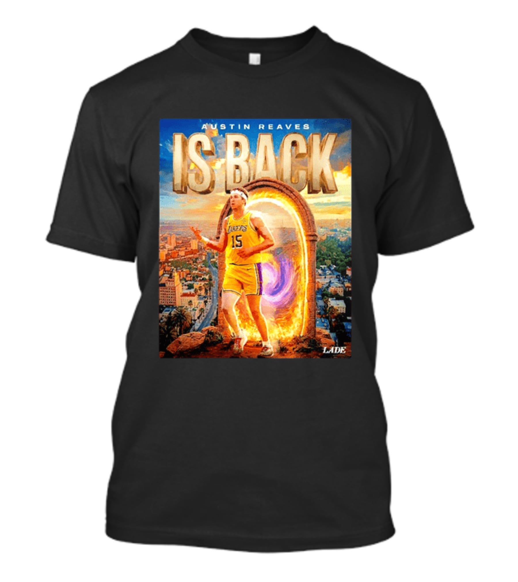 Austin Reaves Is Back Los Angeles Lakers Number 15 Game 5 City Background LAAE T-Shirt
