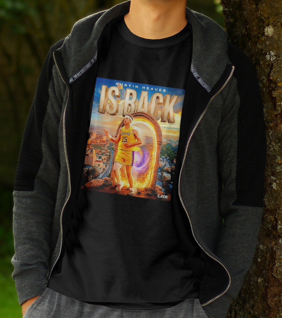 Austin Reaves Is Back Los Angeles Lakers Number 15 Game 5 City Background LAAE T-Shirt