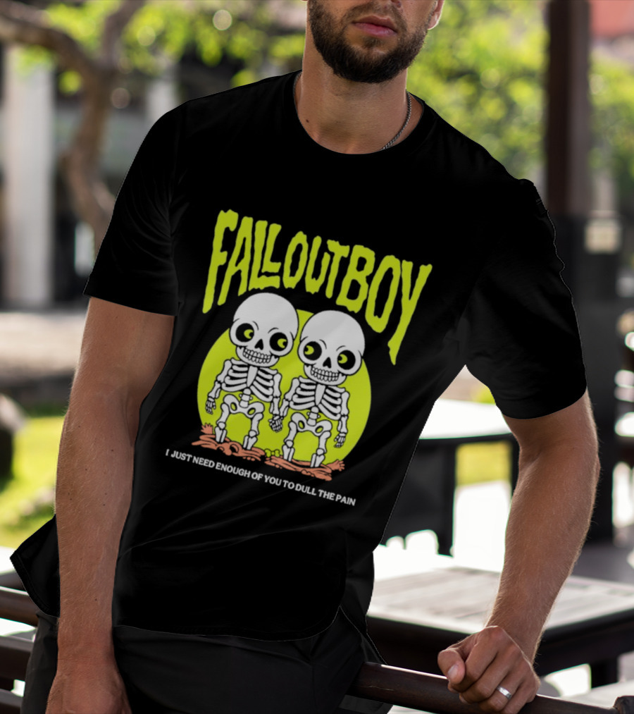 Fall Out Boy Twin Skeleton I Just Need Enough Of You To Dull The Pain T-Shirt