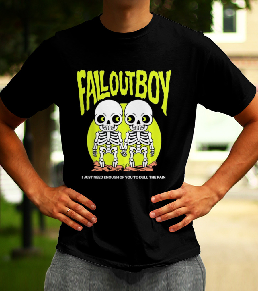 Fall Out Boy Twin Skeleton I Just Need Enough Of You To Dull The Pain T-Shirt