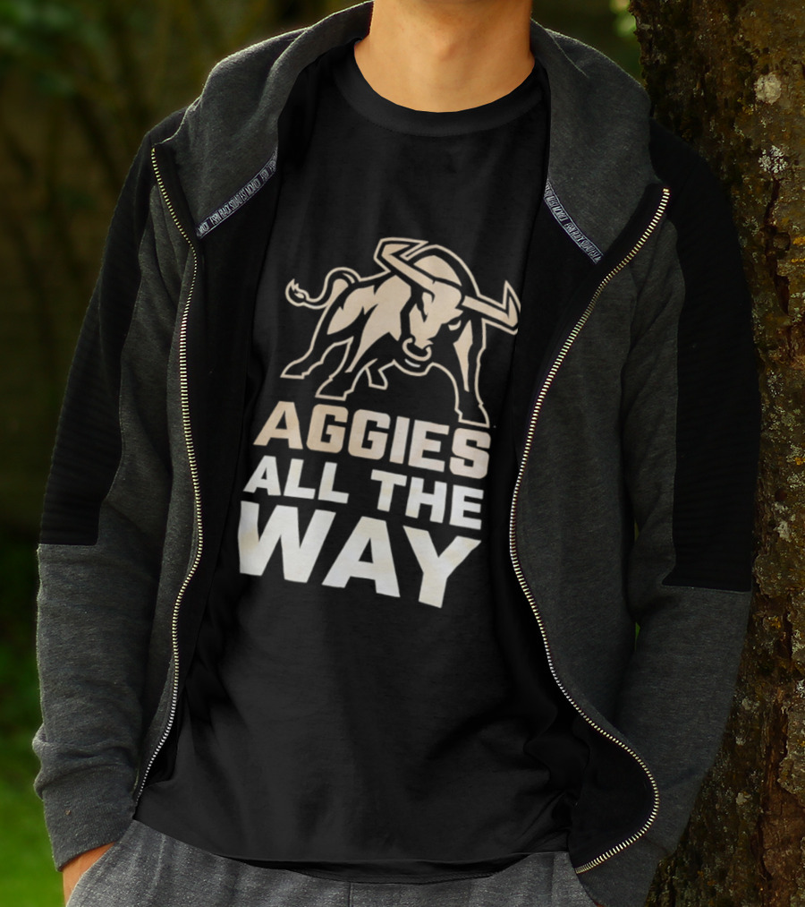 Aggies All The Way Bull Aggressive Spirit T-Shirt