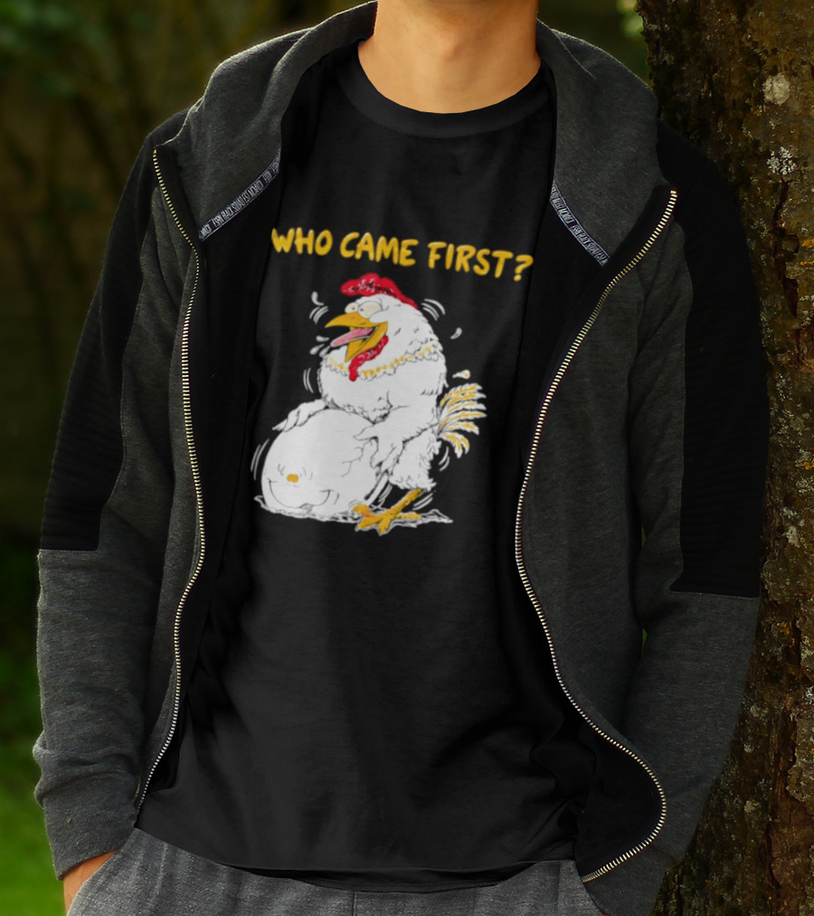 Who Came First Chicken And Egg Playful T-Shirt
