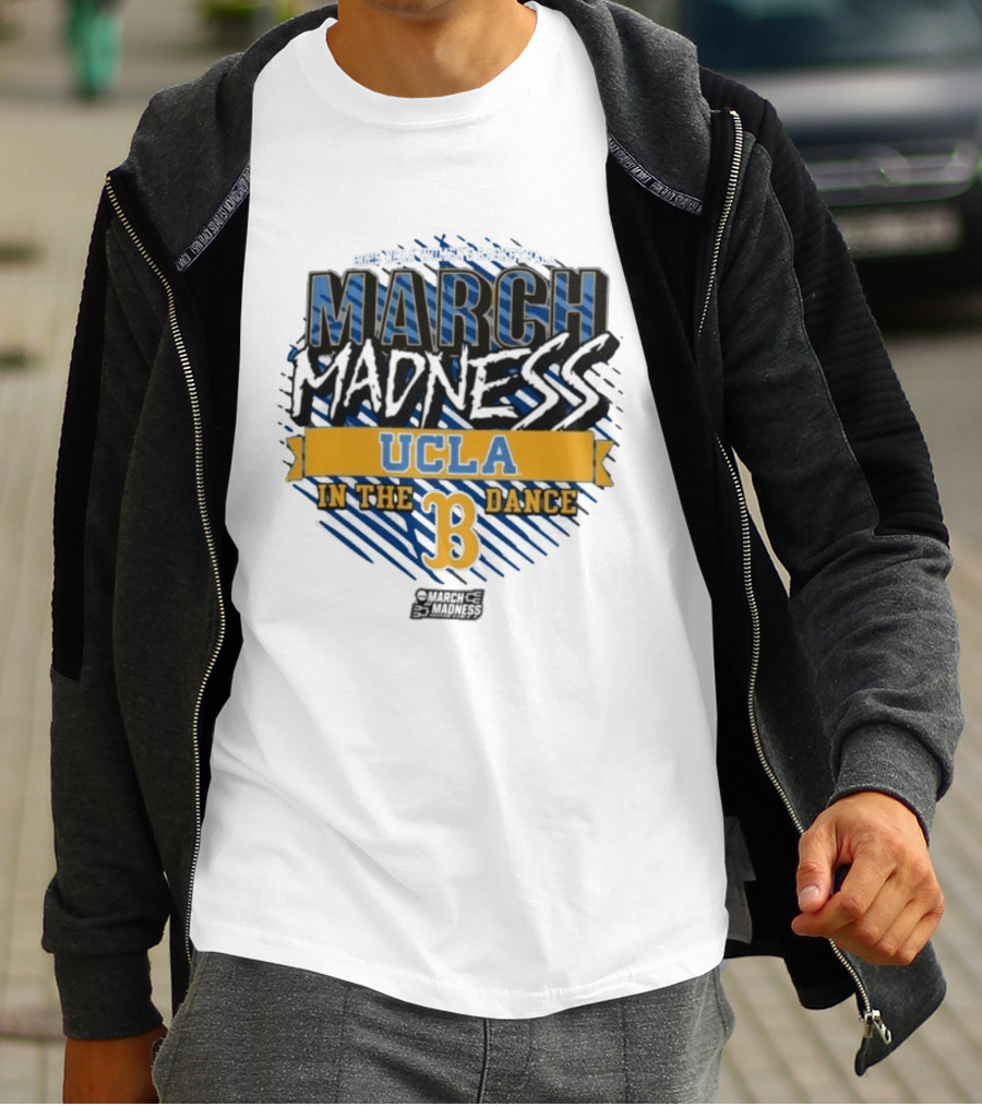 UCLA Bruins March Madness 2025 NCAA Women's Basketball In The Dance T-Shirt