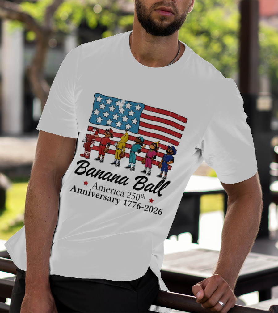 Banana Ball America 250th Anniversary 1776 2026 Flag Baseball Celebration T-Shirt