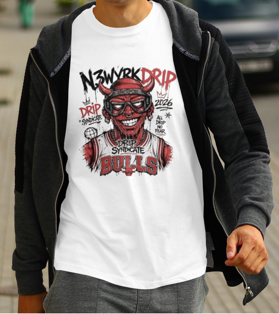 N3WYRK DRIP BULLS 2026 All Drip No Fear Graffiti T-Shirt