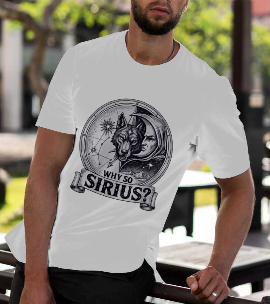 Why So Sirius Wolf Moon Constellation Astronomy Space Science T-Shirt