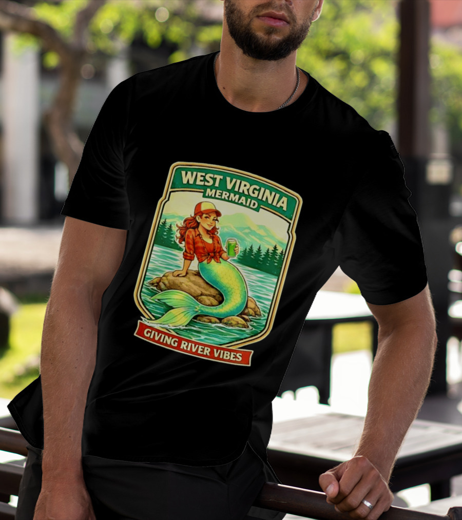 West Virginia Mermaid Giving River Vibes Green Tail Red Hat T-Shirt
