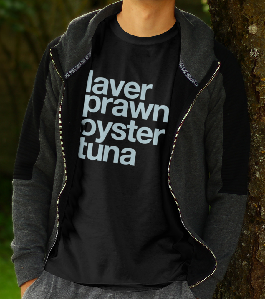 Laver Prawn Oyster Tuna Seafood Text Block T-Shirt