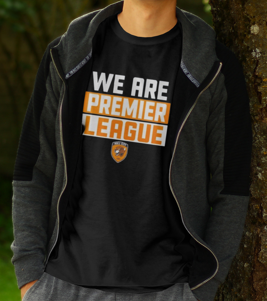 Hull City A.F.C. We Are Premier League Fan Celebration T-Shirt