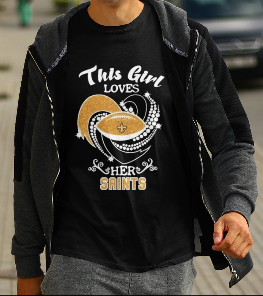 This Girl Loves Her New Orleans Saints Fleur De Lis Football T-Shirt