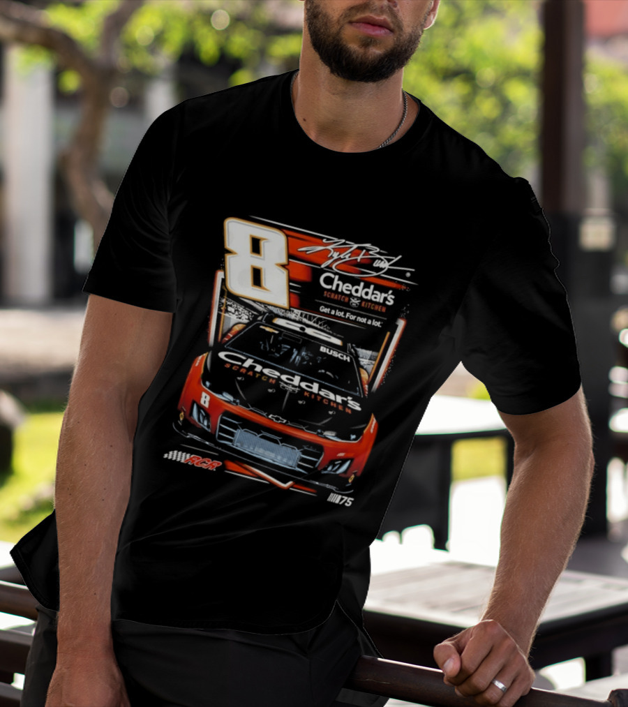Kyle Busch 8 Cheddar's Scratch Kitchen NASCAR Get A Lot For Not A Lot RCR 75 T-Shirt