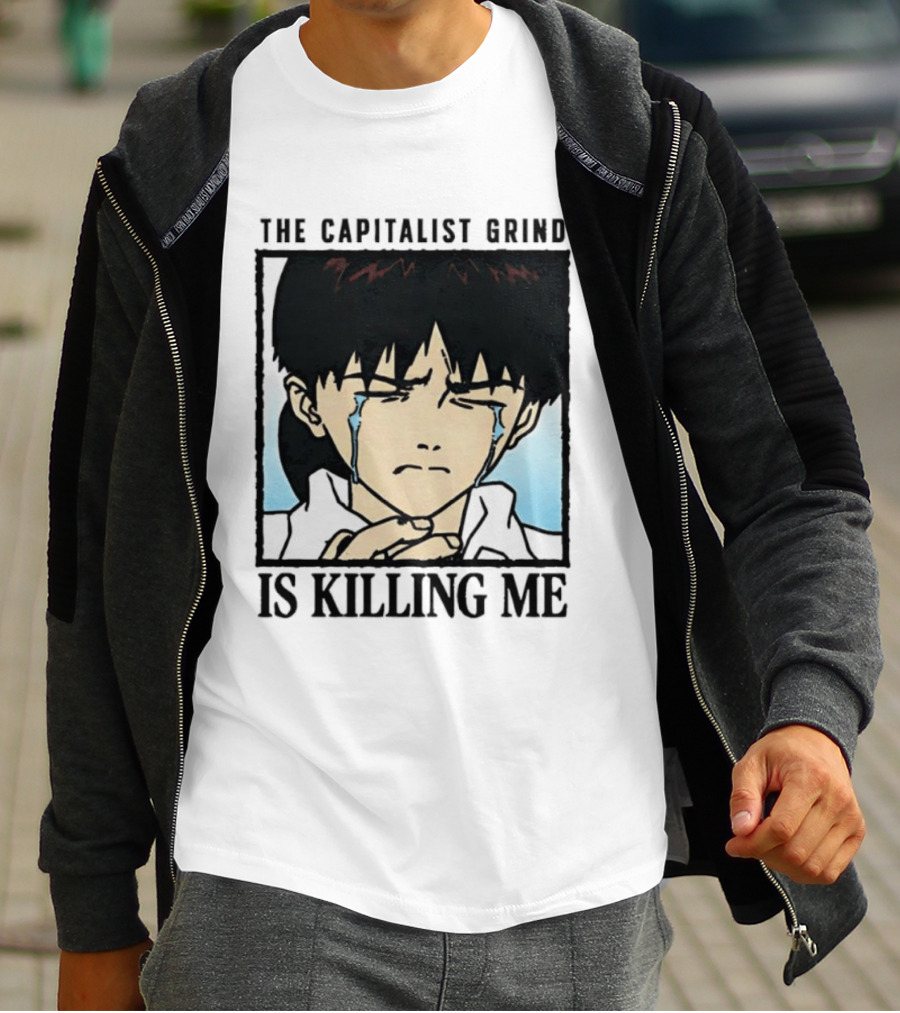 Shinji Ikari The Capitalist Grind Is Killing Me Neon Genesis Evangelion T-Shirt