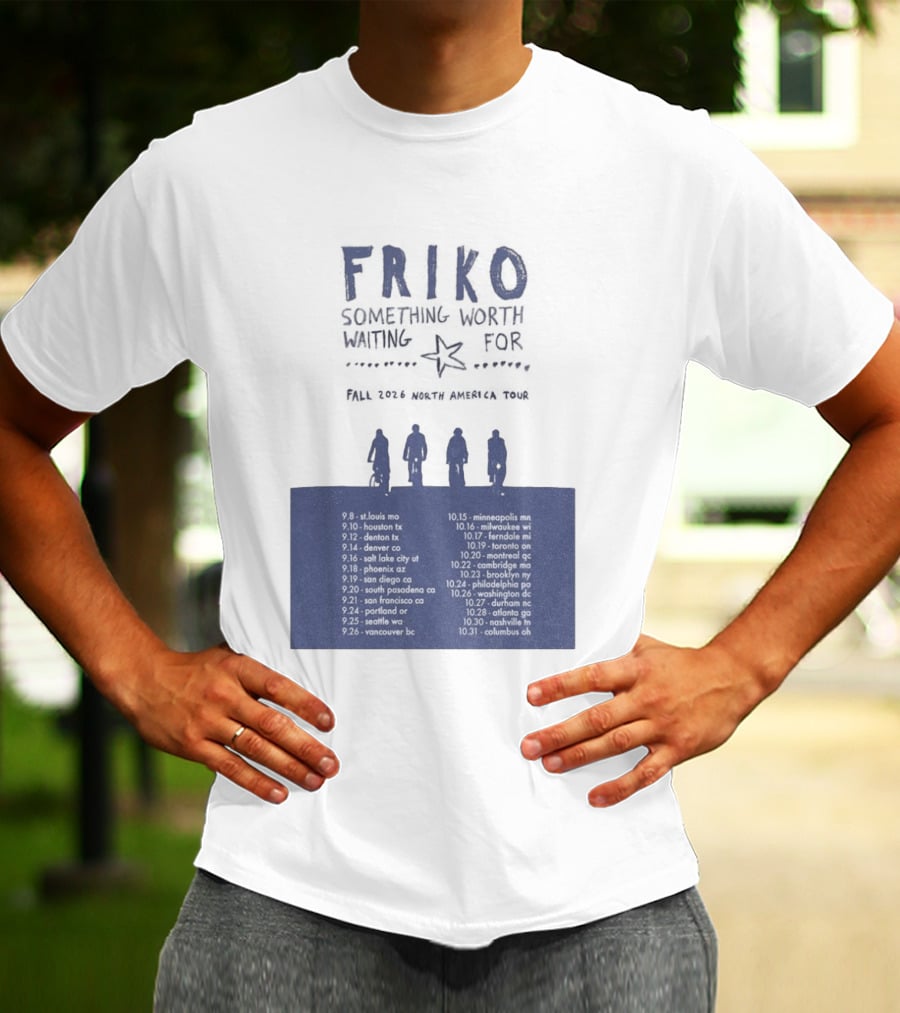 Friko Something Worth Waiting For 2026 North America Tour Dates And Cities T-Shirt