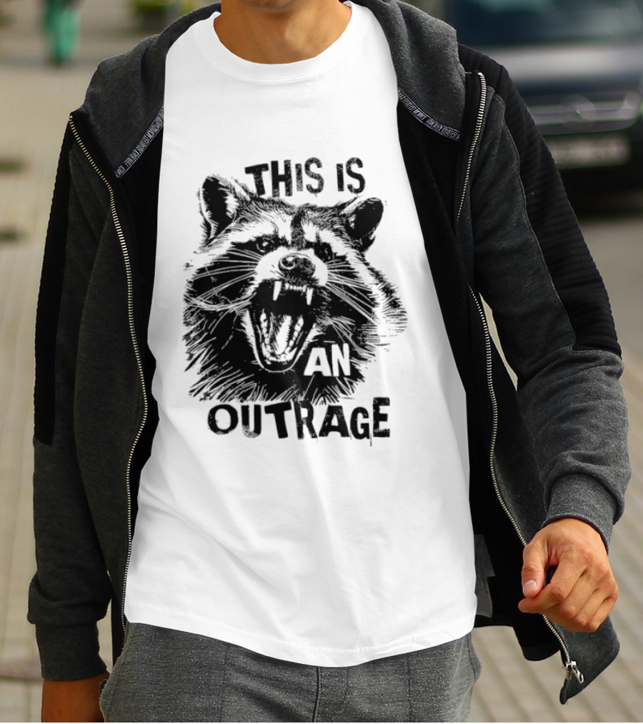 This Is An Outrage Angry Raccoon T-Shirt
