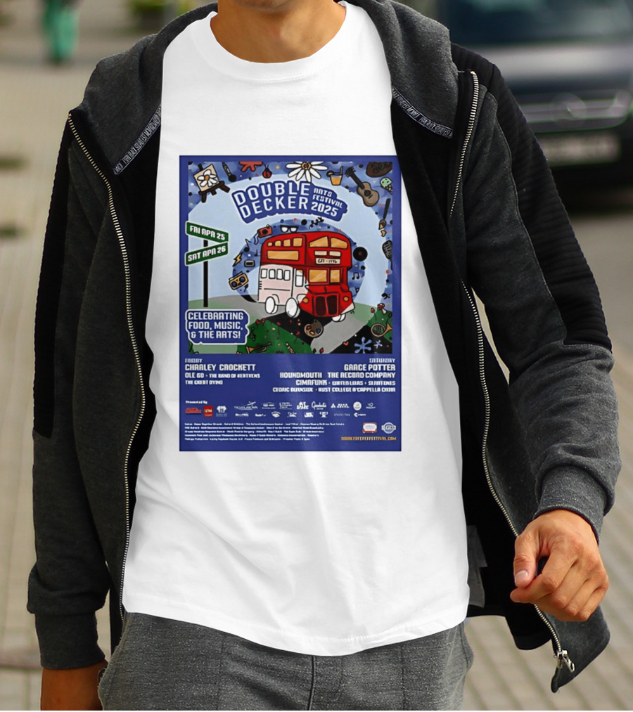 Double Decker Arts Festival 2025 Celebrating Food Music April 25 26 Charley Crockett Grace Potter Cedric Burnside T-Shirt