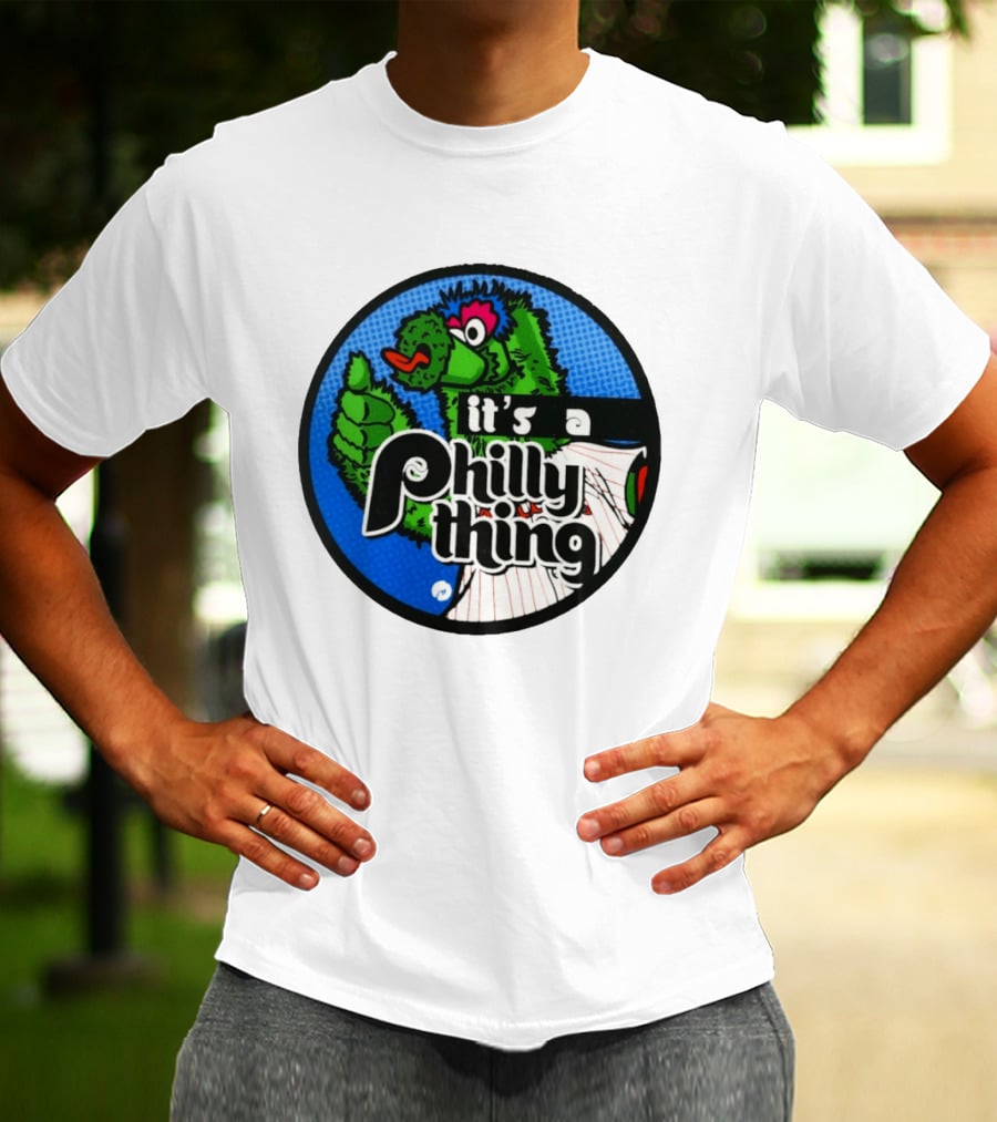 It's A Philly Phanatic Thing T-Shirt