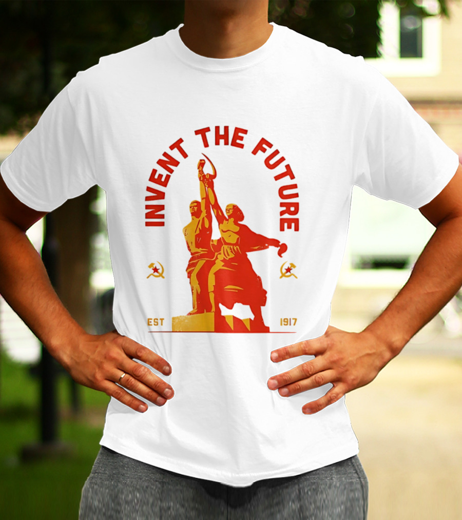 Invent The Future Est 1917 Worker And Kolkhoz Woman Statue T-Shirt