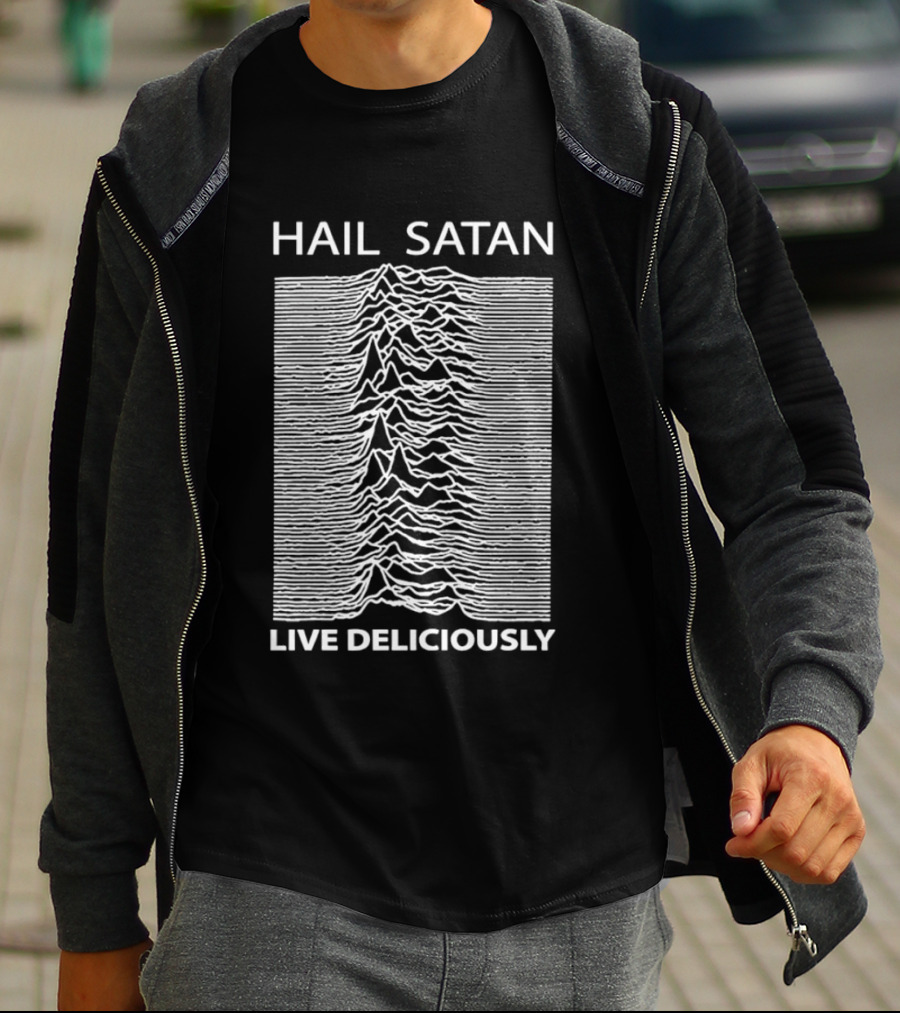 Hail Satan Live Deliciously Unknown Pleasures T-Shirt