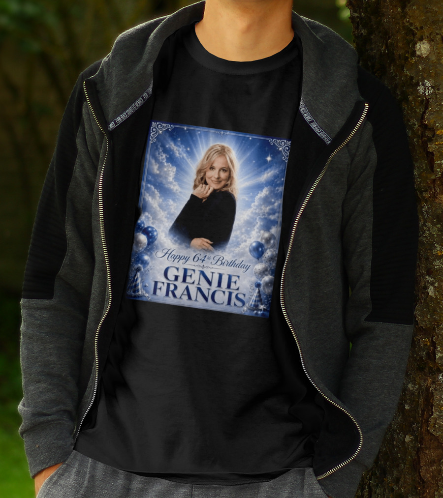 Happy 64th Birthday Genie Francis T-Shirt