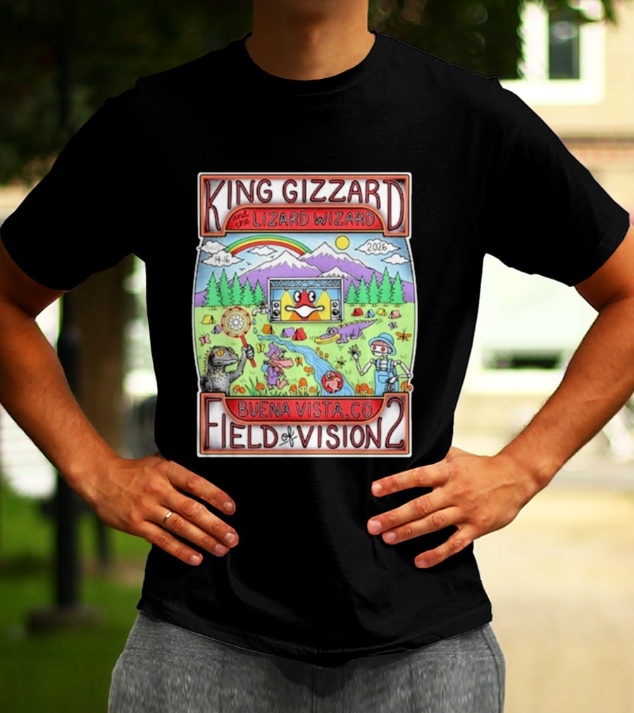 King Gizzard And The Lizard Wizard Field Of Vision 2 Buena Vista CO August 14 16 2026 T-Shirt