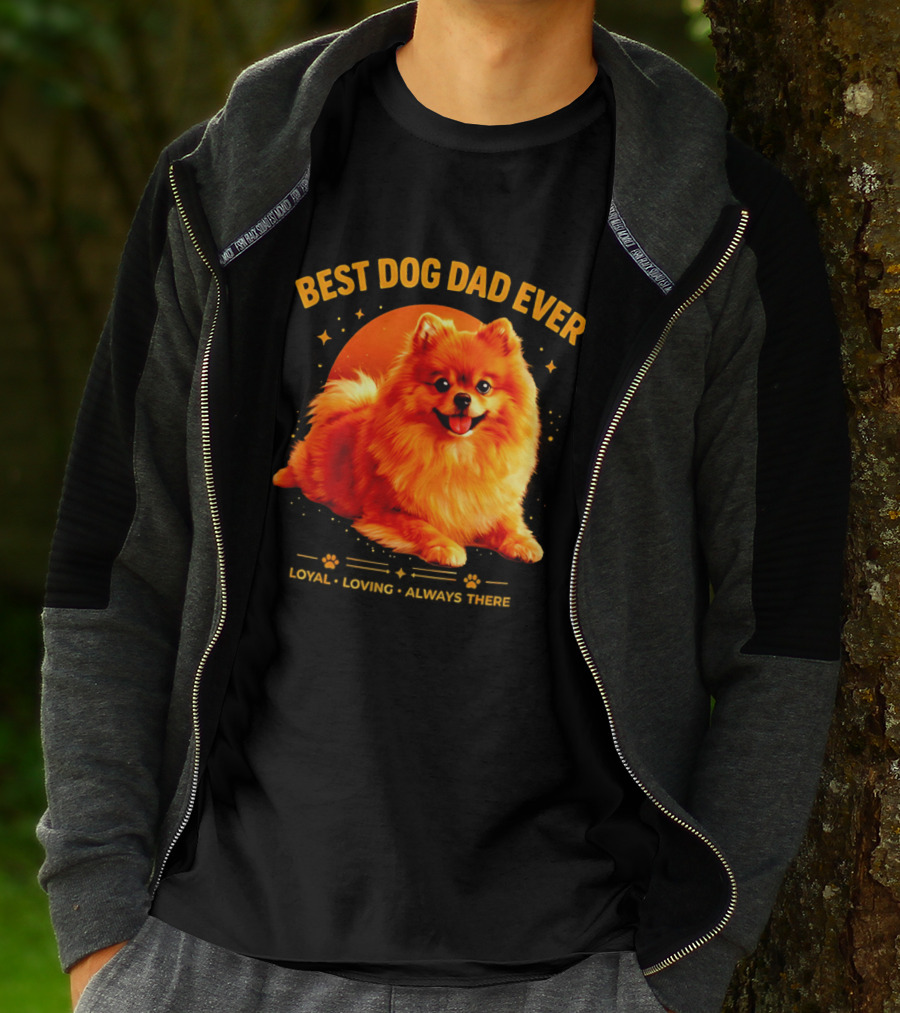 Best Dog Dad Ever Loyal Loving Always There T-Shirt