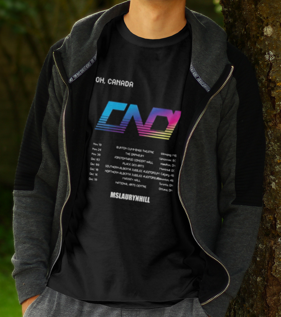 Ms Lauryn Hill Artist In Residence Oh Canada Mlh Cnd Tour Dates T-Shirt