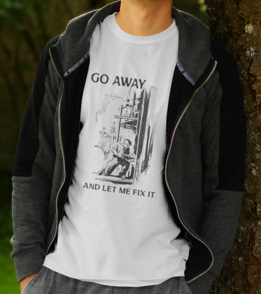 Go Away And Let Me Fix It Vintage Mechanical Gears T-Shirt