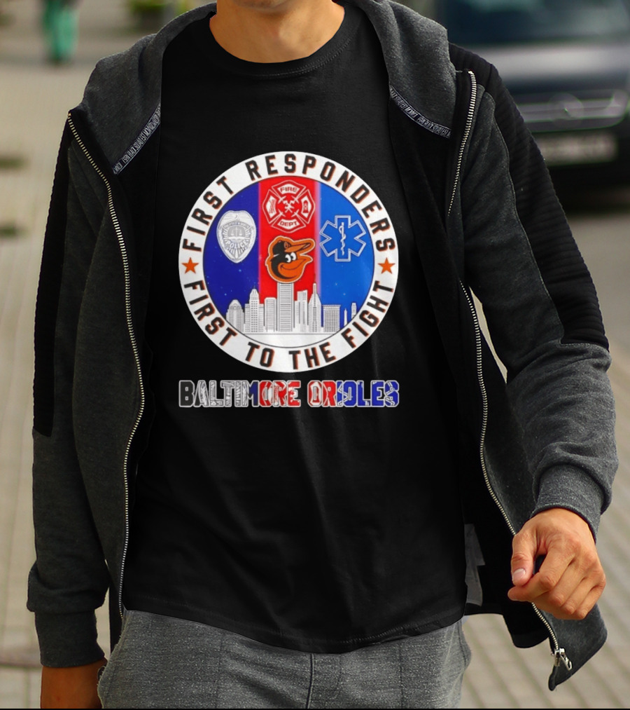 First Responders First To The Fight Baltimore Orioles Police Fire Medical Skyline Iconics T-Shirt