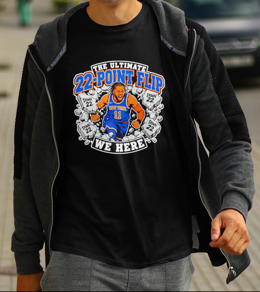 The Ultimate 22 Point Flip Down 22 New York We Here T-Shirt