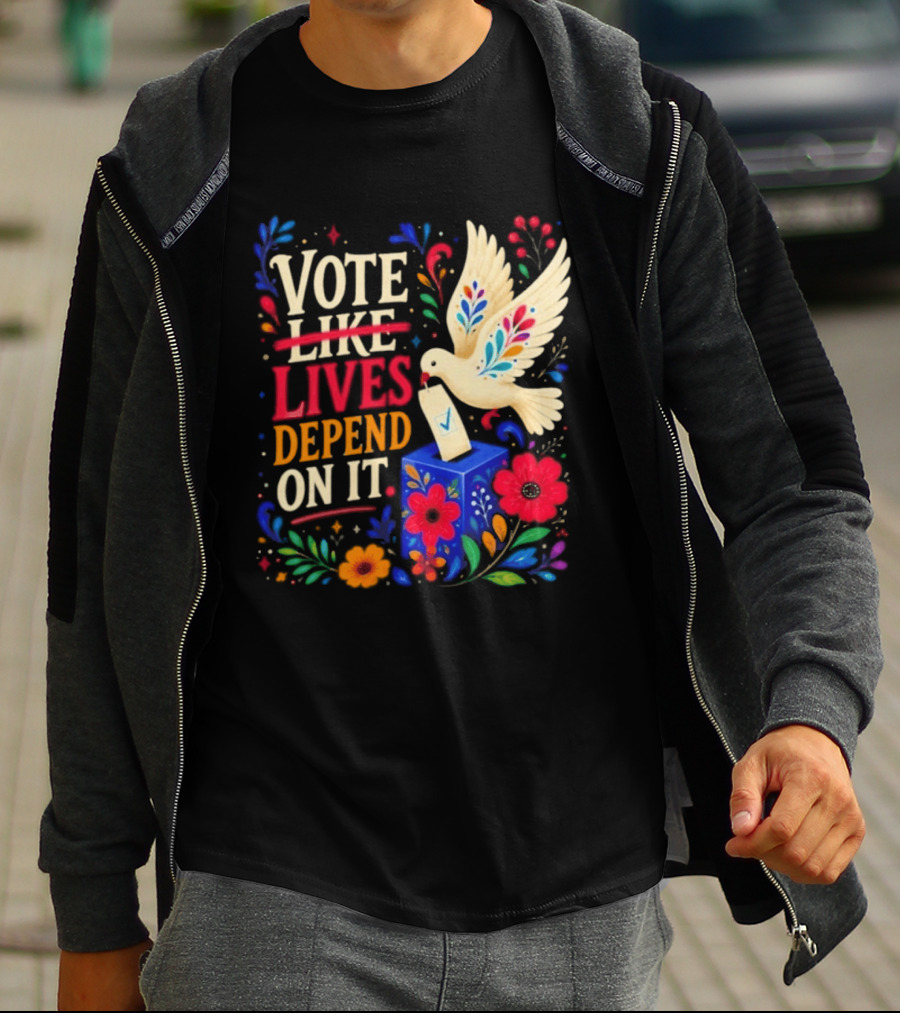 Vote Like Lives Depend On It Dove Floral Voting Rights T-Shirt