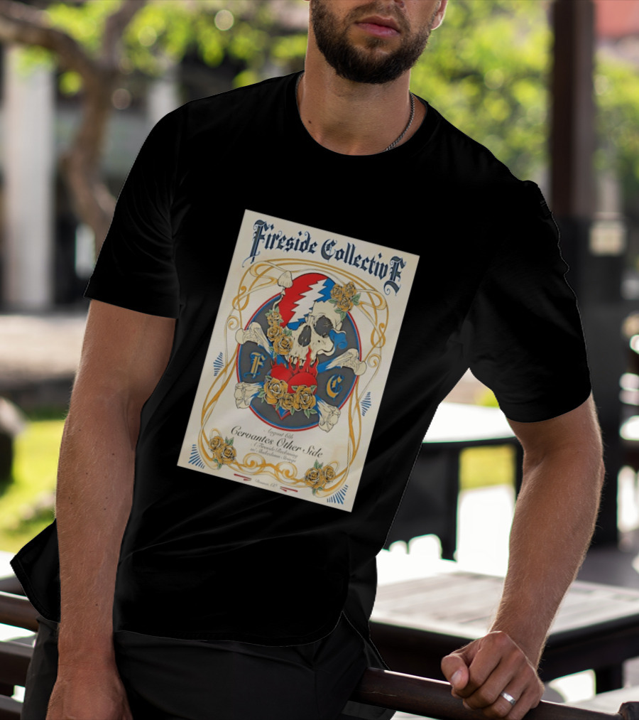 Fireside Collective Cervantes Other Side August 6th A Fireside Reckoning W Shakedown Strings Skull Roses T-Shirt