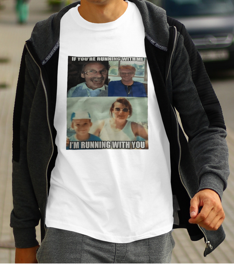 If You're Running With Me I'm Running With You Fun Photo Collage T-Shirt
