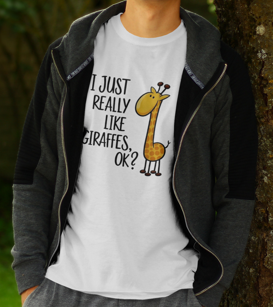 I Just Really Like Giraffes OK Playful Cartoon Giraffe T-Shirt