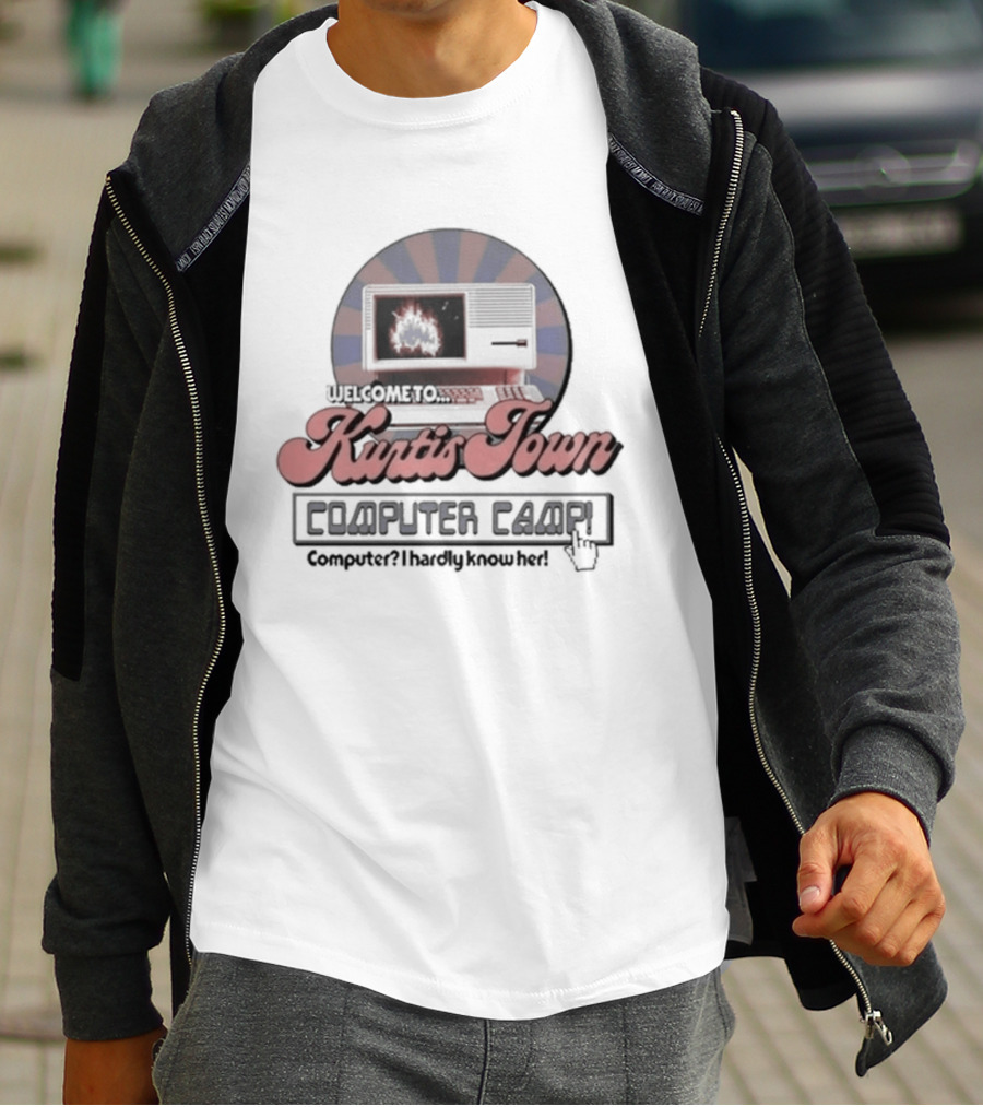 Welcome To Kurtis Town Computer Camp Google For Burgers World Tour T-Shirt