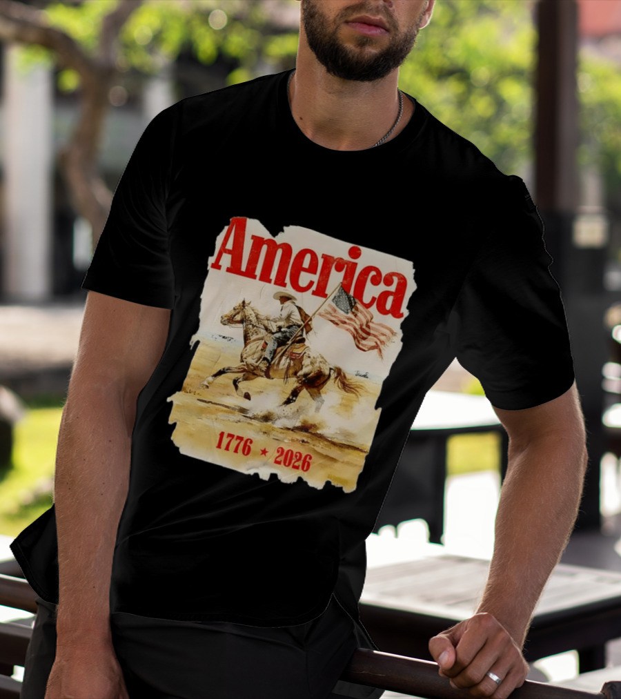 America 1776 2026 Cowboy Horse American Flag Iconic Historical T-Shirt