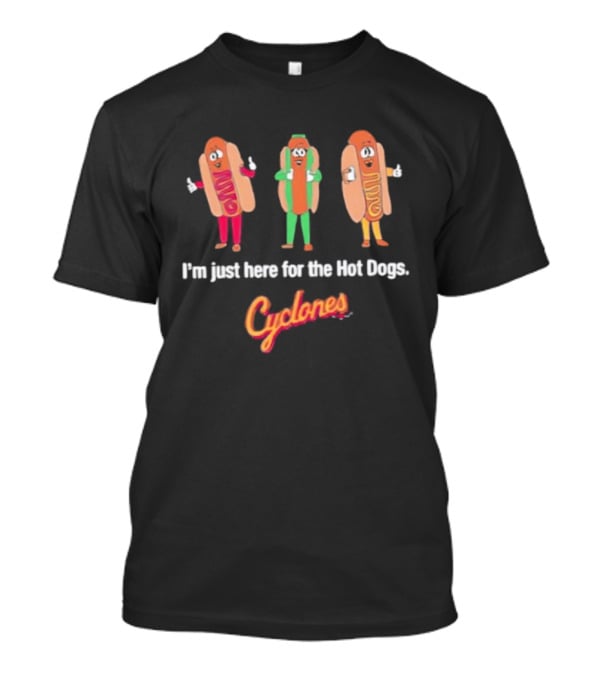 Brooklyn Cyclones Hot Dog Mascots I'm Just Here For The Hot Dogs T-Shirt