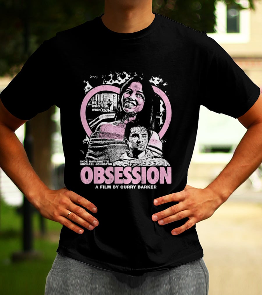 Obsession Inde Navarrette Michael Johnston Movie By Gwyneth Horder Payton T-Shirt