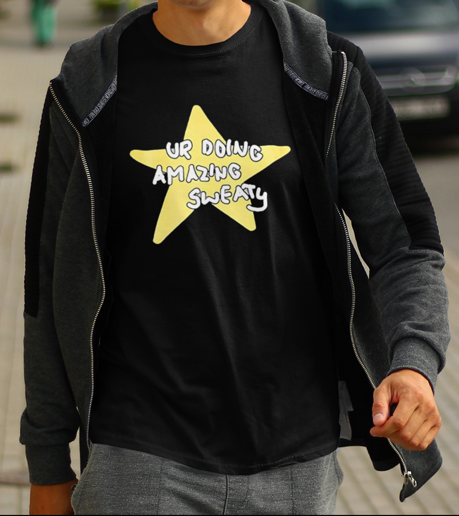 Ur Doing Amazing Sweaty Meme Yellow Star T-Shirt