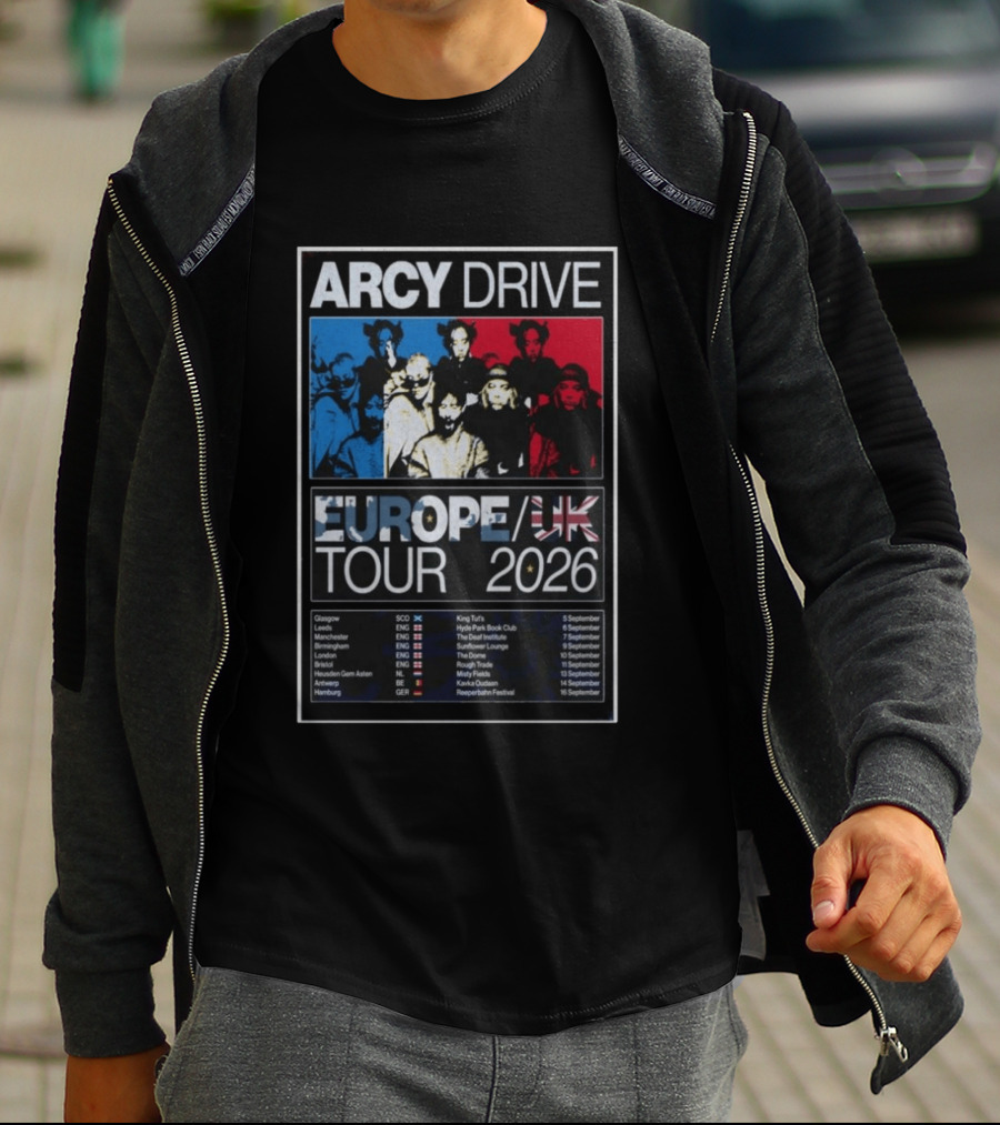 Arcy Drive Europe UK Tour 2026 Glasgow Manchester London Hamburg Dates T-Shirt