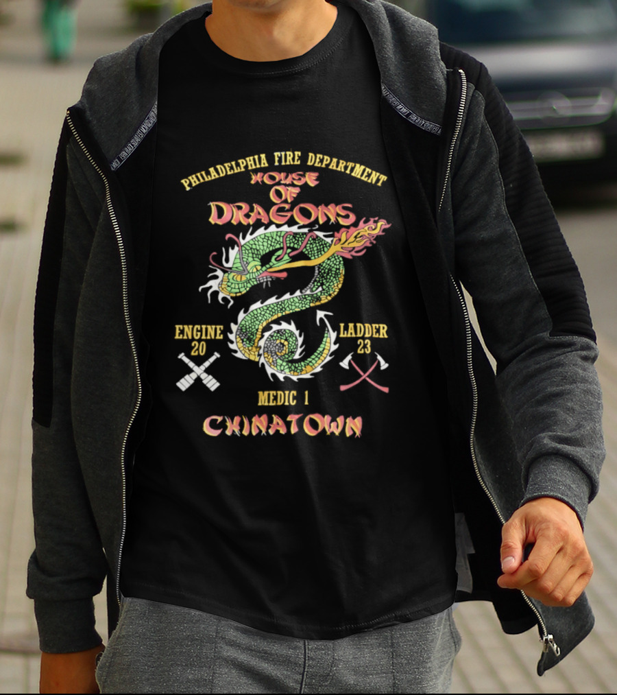 Philadelphia Fire Department House Of Dragons Engine 20 Ladder 23 Medic 1 Chinatown T-Shirt