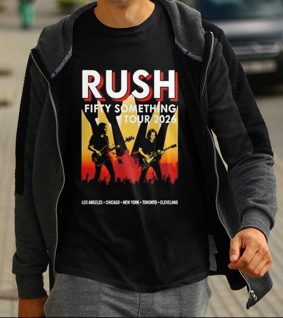 Rush Fifty Something Tour 2026 Los Angeles Chicago New York Toronto Cleveland T-Shirt